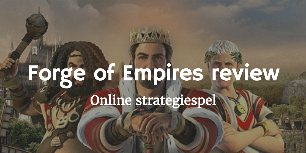 Forge of Empires review