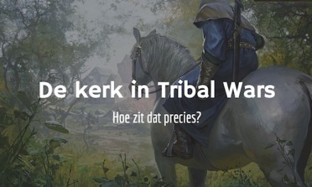 Kerken en kerkwerelden in Tribal Wars: hoe werkt dat?